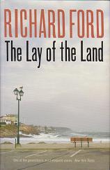 The Lay of the Land by Richard  Ford
